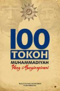 100 Tokoh muhammadiyah yang mengispirasi