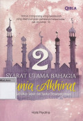 2 Syarat utama bahagia dunia akhirat: mengamalkan sabar dan syukur sepanjang hayat