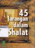 45 Larangan dalam shalat