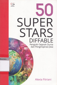 50 Superstar diffable pengukir sejarah dunia dan penginspirasi dunia