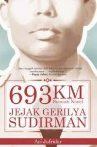 693 km: jejak gerilya Sudirman