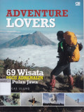 Adventure lovers : 69 wisata pacu perjalanan di pulau jawa