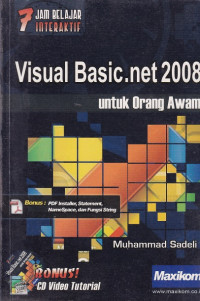 7 jam belajar interaktif visual basic.net 2008 untuk orang awam