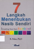 7 Langkah menentukan nasib sendiri: creating your own rainbow