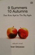 9 Summers 10 autumns dari kota apel ke the big apple