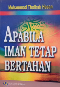 Apabila iman tetap bertahan