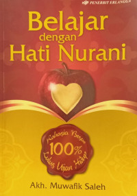 Belajar dengan hati nurani