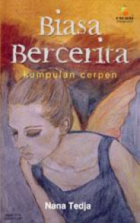 Biasa bercerita: kumpulan cerpen