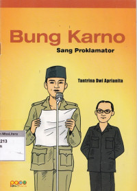 Bung karno: sang proklamator