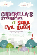 Chinderella's stepbrother vs seoul evil queen kejutan yang indah adalah...