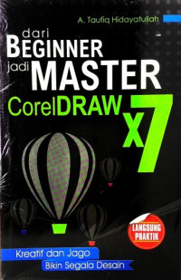 Dari beginner jadi master coreldraw x7