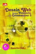 Desain web dengan fireworks dan dreamweaver 8