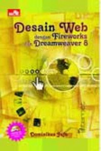 Desain web dengan fireworks dan dreamweaver 8