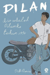 Dilan dia adalah dilanku tahun 1990
