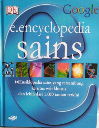 E.encyclopedia sains