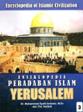 Ensiklopedia peradaban islam yerusalem 3