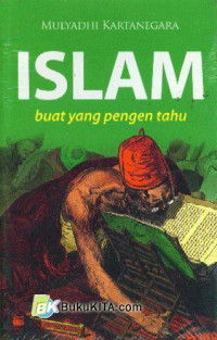 Islam : buat yang pengen tahu