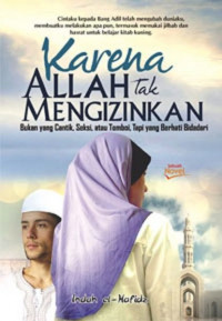 Karena Allah tak mengizinkan