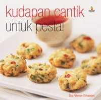 Kudapan cantik untuk pesta!