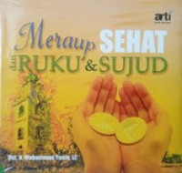 Meraup sehat dari ruku' & sujud