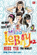 Miss lebay 2: miss tik-trik memelet