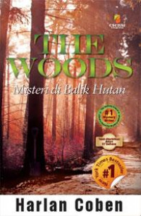 The woods misteri di balik hutan