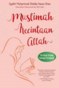 Muslimah kecintaan Allah : 155 kisah dan hadis tentang perempuan