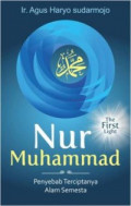 Nur Muhammad : penyebab terciptanya alam semesta