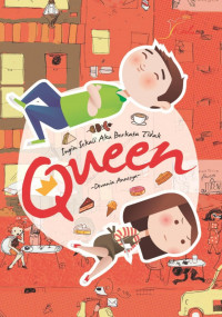 Queen - ingin sekali aku berkata tidak