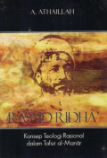 Rasyid ridha': konsep teologi rasional dalam tafsir al-manar