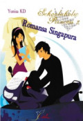 Schoolaholic princess 2: Romansa singapura