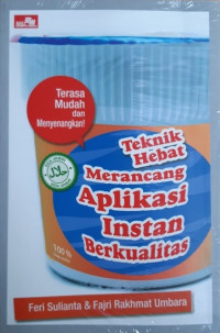 Teknik hebat merancang aplikasi instan berkualitas