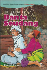 The legend of banta seudang