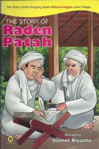 The story of raden patah