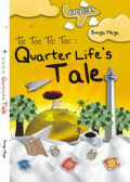 Tic toc tic toc - quarter life's tale