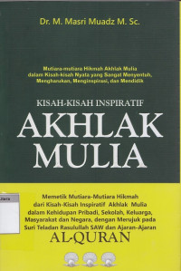 Kisah kisah inspiratif akhlak mulia