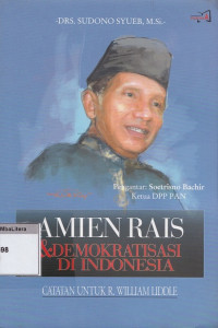 Amien rais dan demokratisasi di indonesia (catatan untuk r. william liddle)