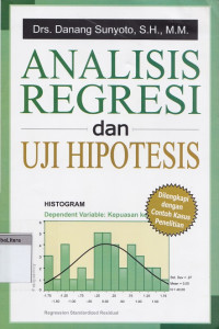 Analisis regresi dan uji hipotesis