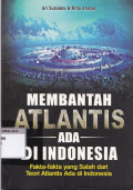 Membantah atlantis ada di indonesia