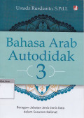 Bahasa arab autodidak 3 : beragam jabatan jenis-jenis kata dalam susunan kalimat