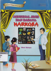 Mengenal bahaya narkoba