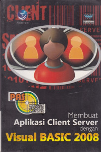 PAS membuat aplikasi client server visual basic 2008