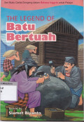 The legend of batu bertuah