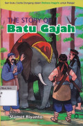 The story of batu gajah