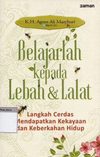 Belajarlah kepada lebah & lalat