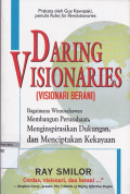 Daring visionaries