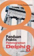 Panduan praktis pemrograman delphi 8