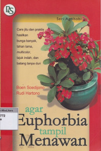 Agar euphorbia tampil menawan