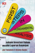 First steps in fundamental analysis : memahami investasi saham melalui laporan keuangan