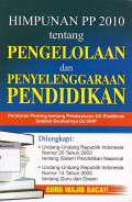 Himpunan pp 2010 tentang pengelolaan dan penyelenggaraan pendidikan